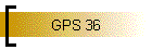 GPS 36