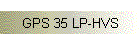 GPS 35 LP-HVS
