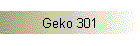 Geko 301