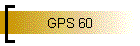 GPS 60