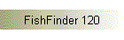 FishFinder 120