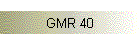 GMR 40